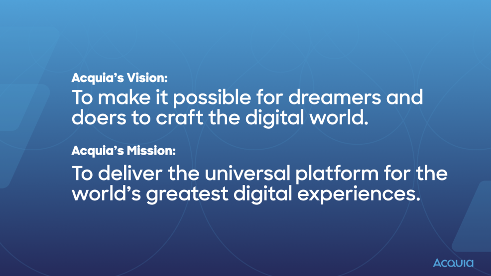Graphic showing Acquia's mission and vision
